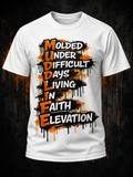 MUDD LIFE® – Molded Under Difficult Days Tee